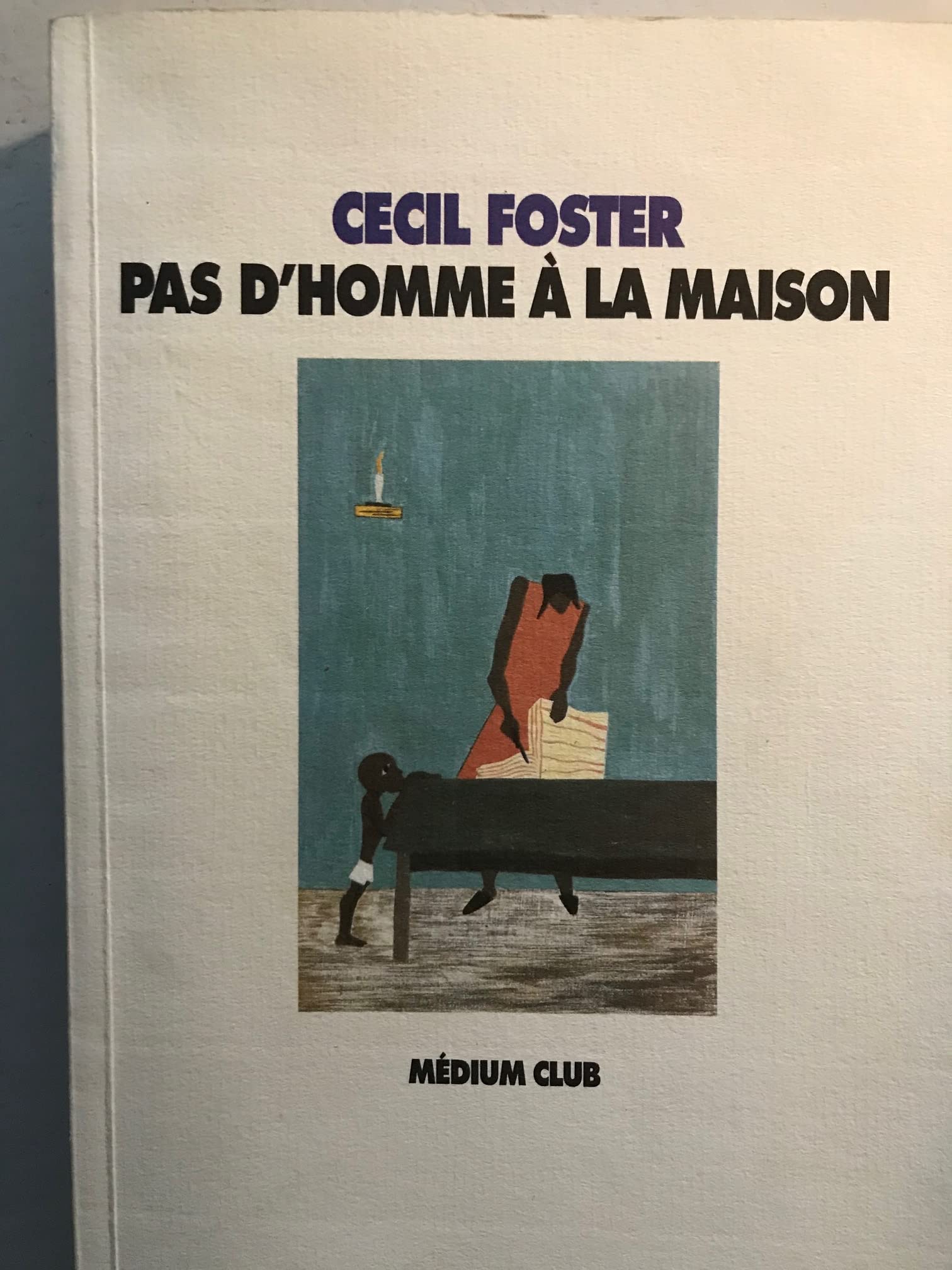 Pas d'homme à la maison Books