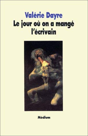 Le jour où on a mangé l'écrivain book