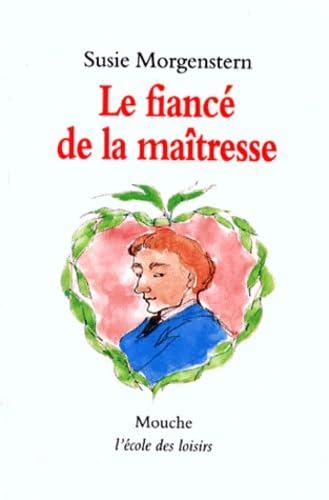 Le fiance de la maitresse Novels & Short Stories