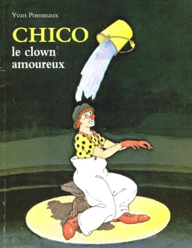 Chico, le clown amoureux book
