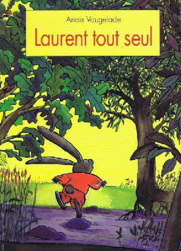 Laurent tout seul Books