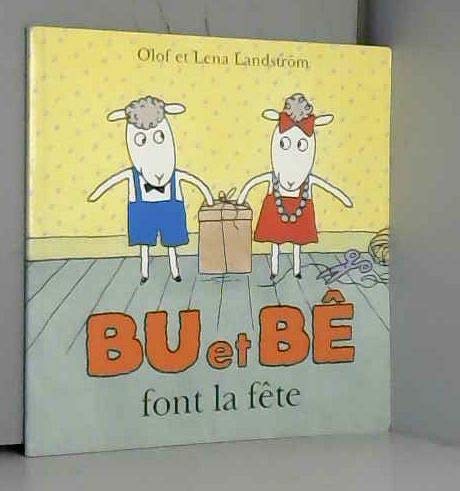Bu et Bê font la fête Books
