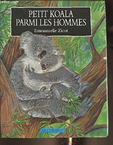 Petit koala parmi les hommes Books