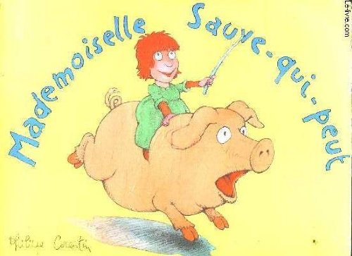 Mademoiselle Sauve-qui-peut book
