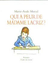 Qui A Peur De Madame Lacriz book