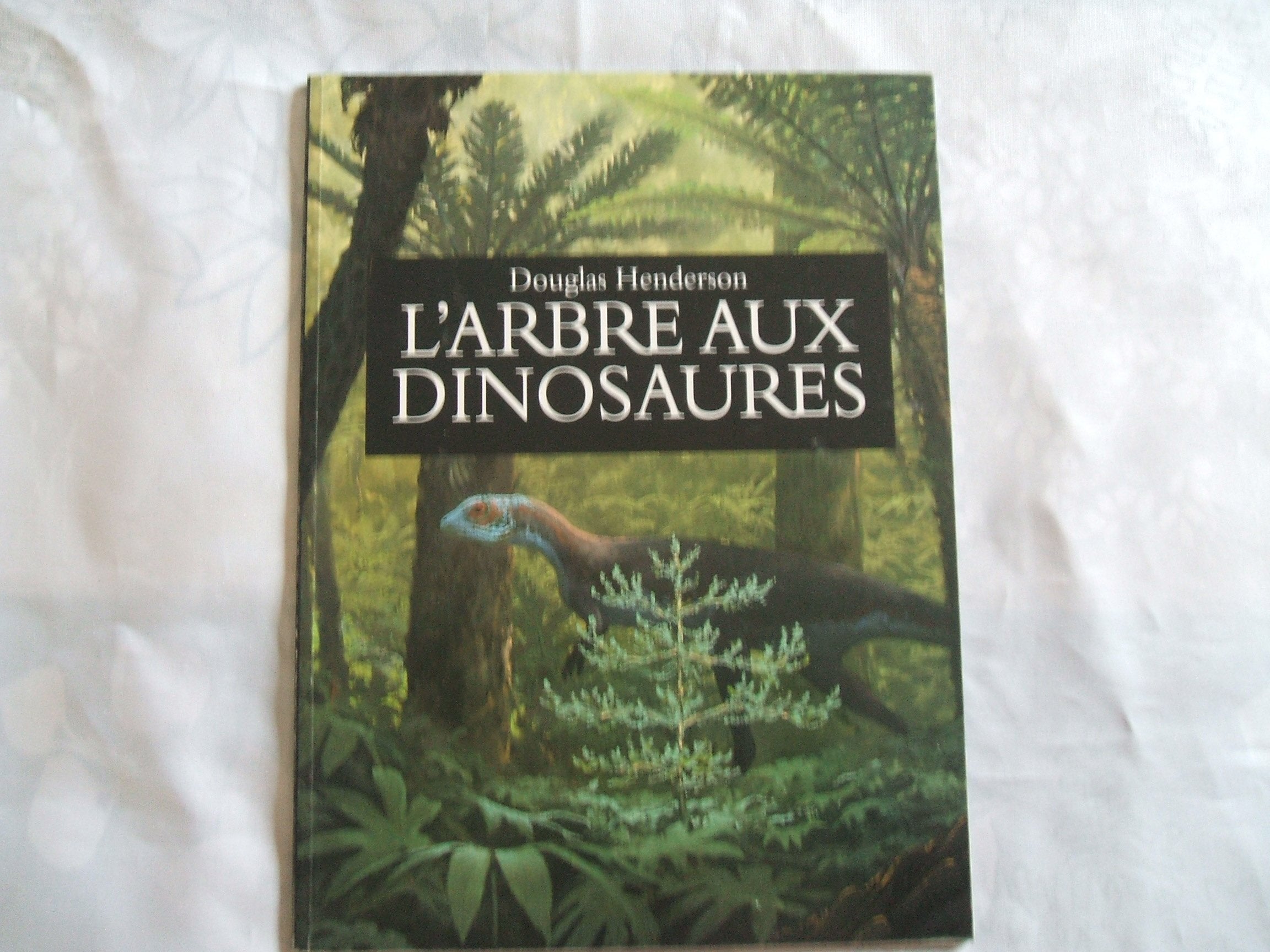 L'ARBRE AUX DINOSAURES Books