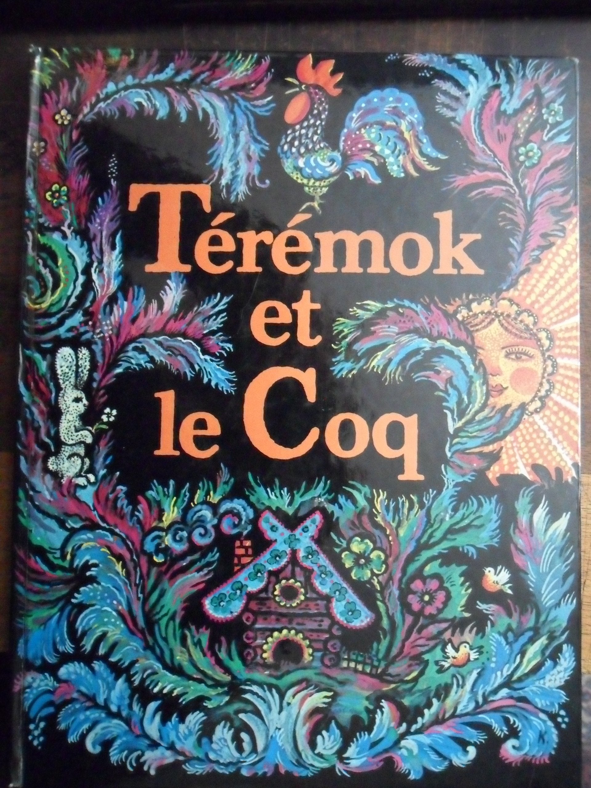 Térémok et le coq book