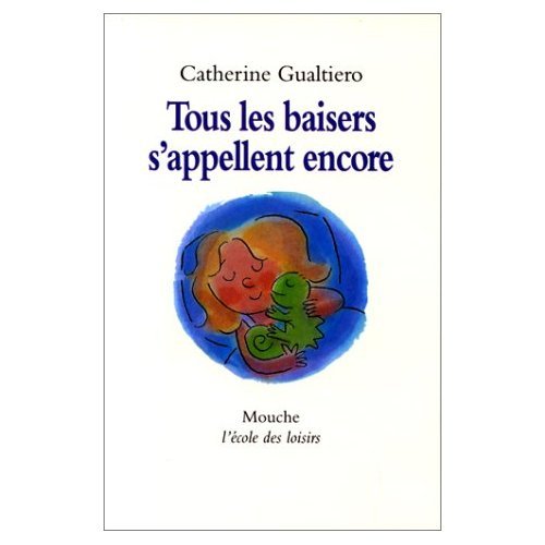 tous les baisers s appellent encore book