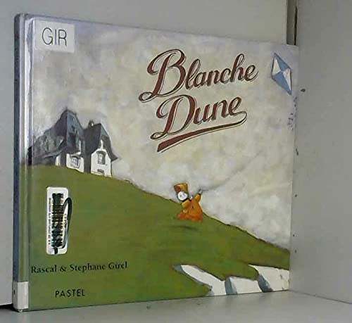 Blanche dune Children's books