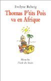 thomas p tit pois va en afrique Novels & Short Stories