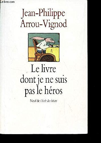 livre dont je ne suis pas le heros Books