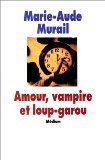 amour vampire et loup garou (cf ne) Fiction