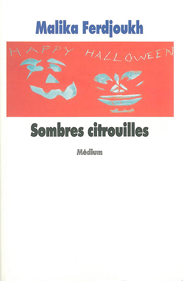 Product Image: Sombres citrouilles