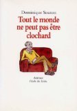 Tout le monde ne peut pas être clochard Books