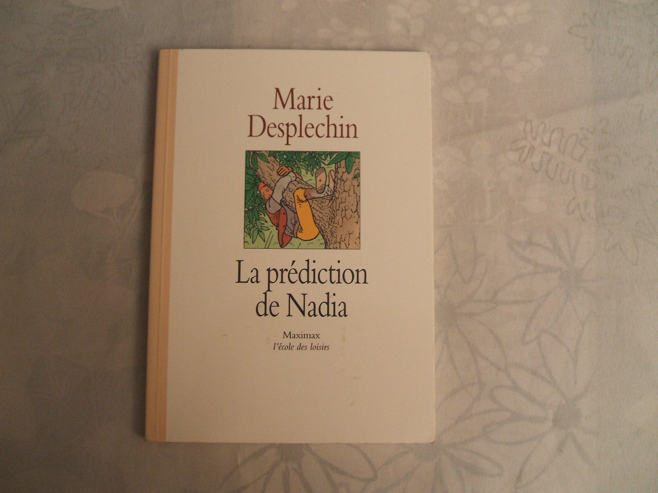 La Prédiction De Nadia book
