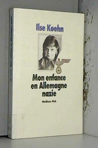 Mon enfance en Allemagne nazie book