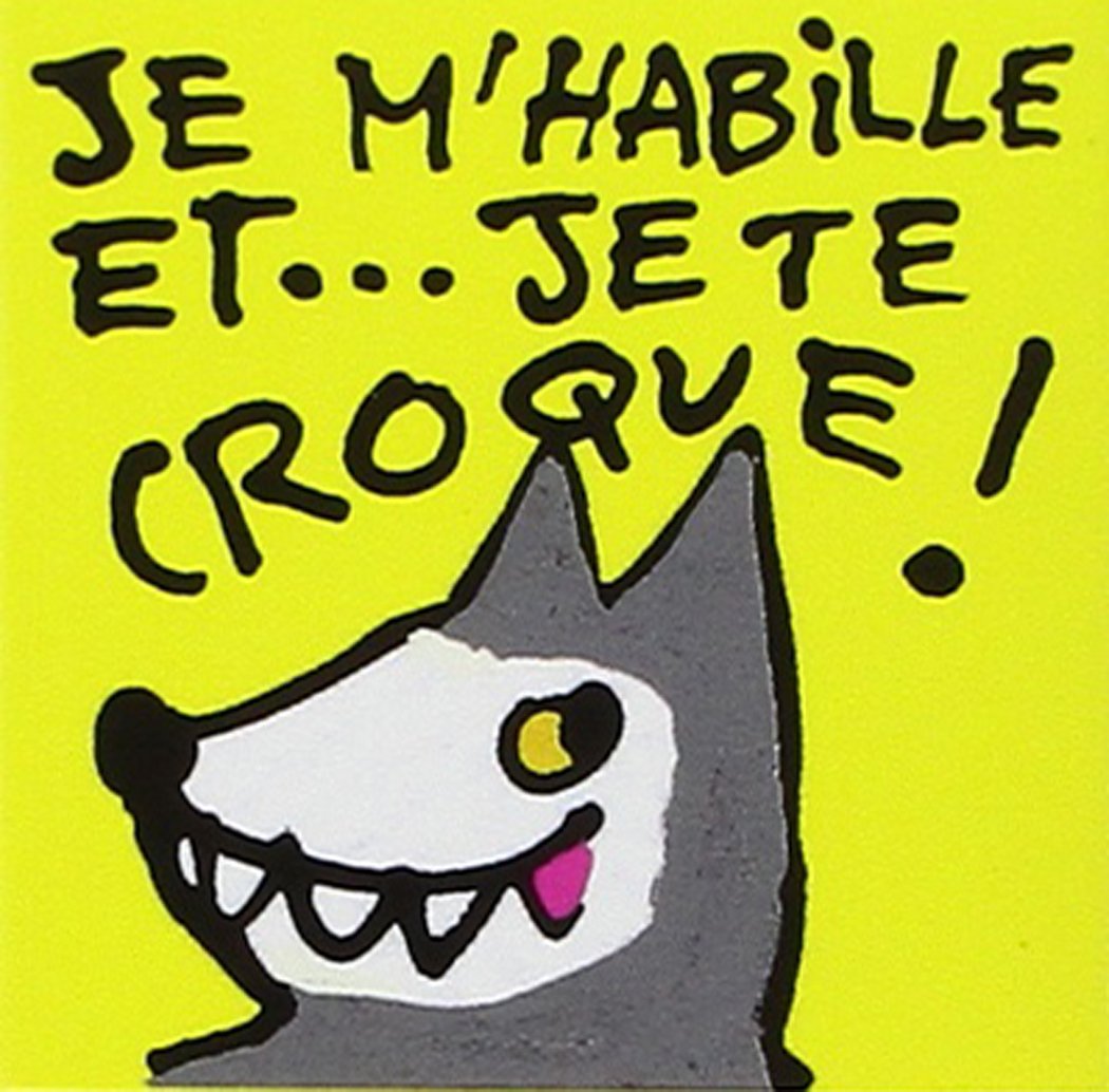 Je m'habille et... je te croque book