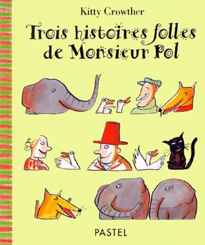 Trois histoires folles de Monsieur Pol book