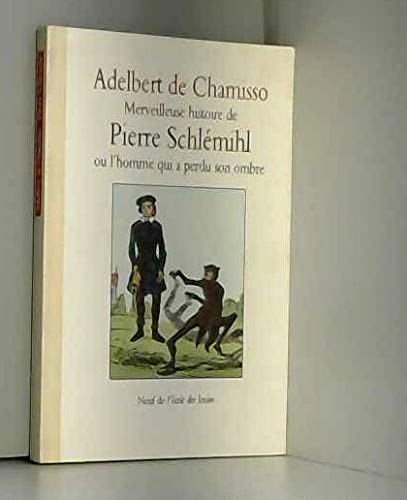 Pierre Schlémihl ou l'Homme qui a perdu son ombre Books