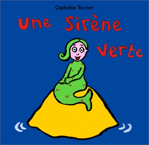 Une sirène verte (livre de bain) book