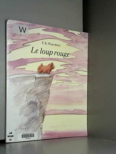 LE LOUP ROUGE (FRENCH) Books