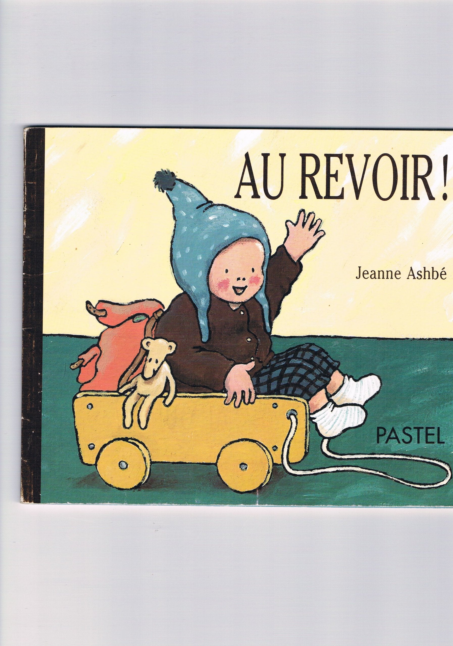Au revoir ! (Histoires de bébé.) Books
