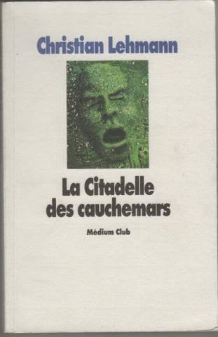 La citadelle des cauchemars de la mort qui tue book