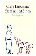 shaza ne sert a rien book
