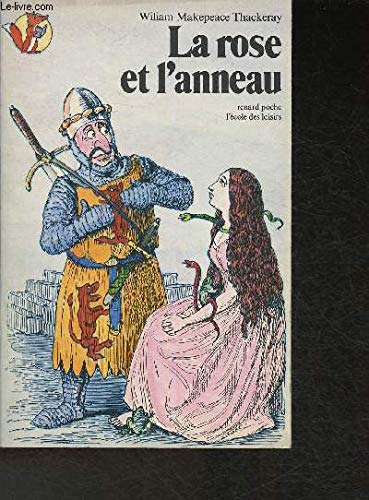 La rose et l'anneau ou L'histoire du prince Guiglio et du prince Bulbo book