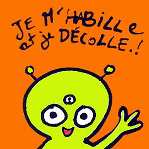 Je m'habille et je décolle Children's books