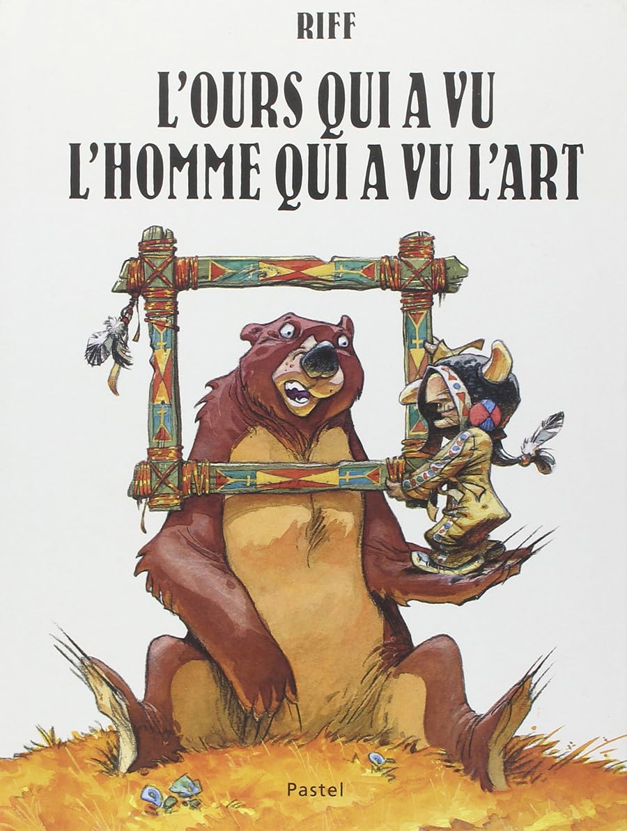 L'Ours qui a vu l'homme qui a vu l'art Children's books