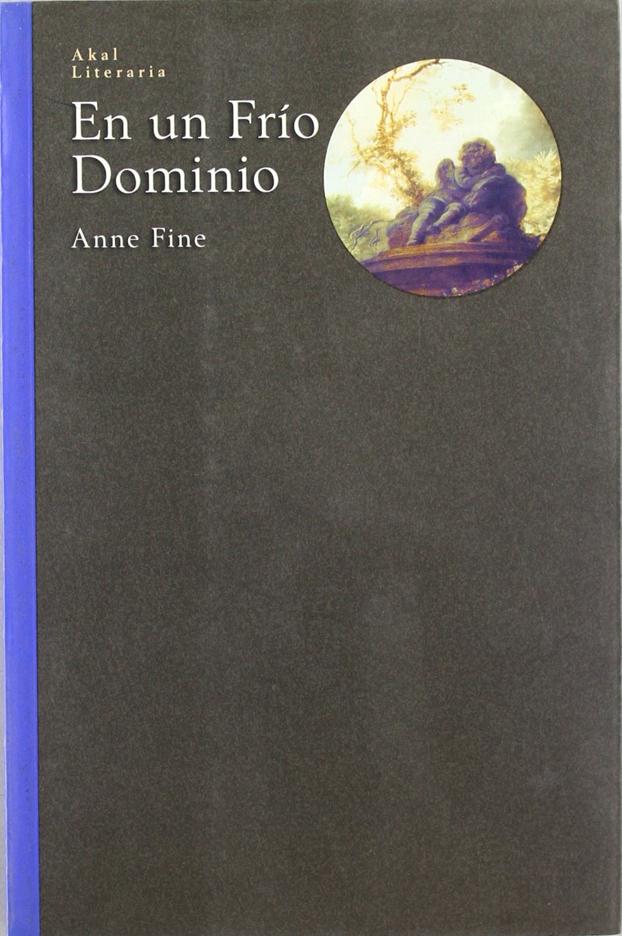 En un frío dominio (Literaria, Band 3) Contemporary literature