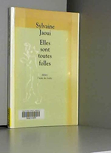 Elles Sont Toutes Folles book