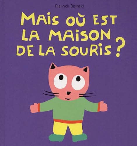 mais ou est la maison de la souris Parents & Children
