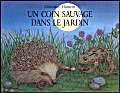 Un coin sauvage dans le jardin Non-fiction