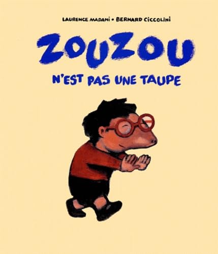 Zouzou n'est pas une taupe book