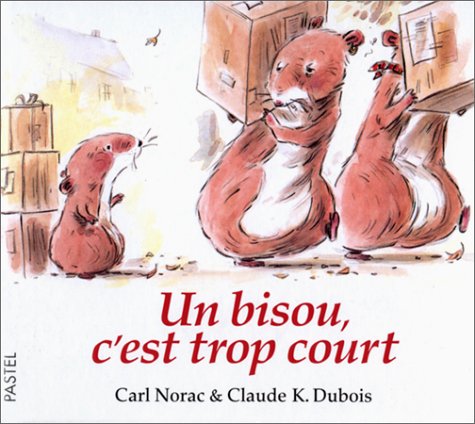 Un bisou, c'est trop court book