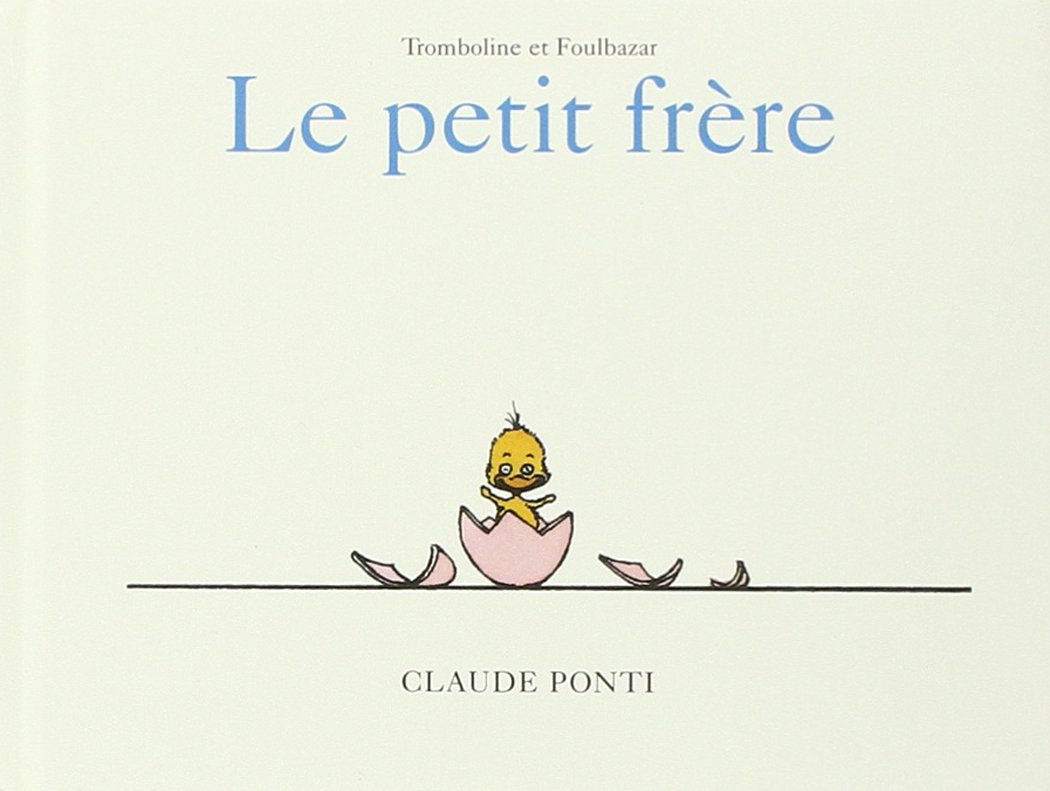 Tromboline et Foulbazar : Le Petit Frère book