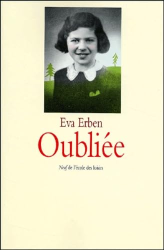 Oubliee. Souvenirs D'Une Jeune Fille Juive book