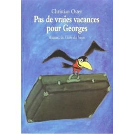 Pas de vraies vacances pour Georges Books