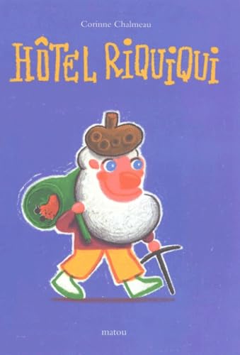 Hôtel Riquiqui book