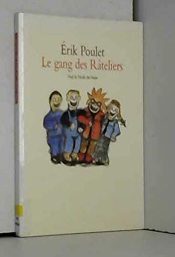 Le Gang des râteliers Books