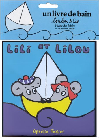Lili et Lilou (livre de bain) book