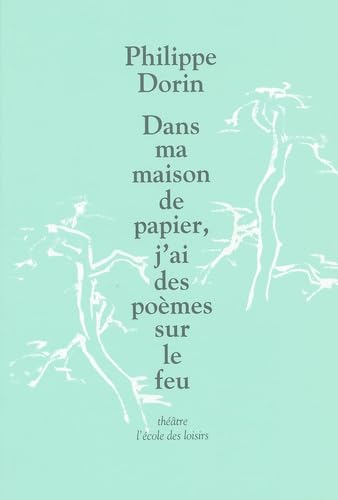 Dans ma maison de papier, j'ai des poèmes sur le feu book