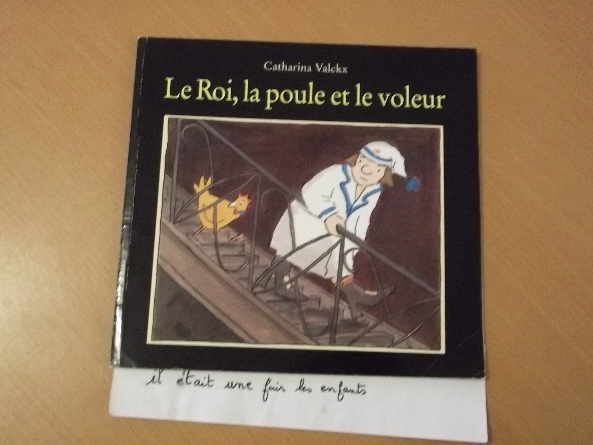 Le roi, la poule et le voleur book