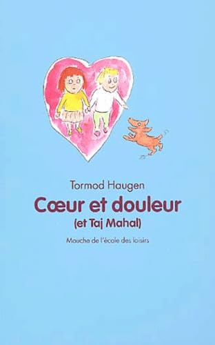 Coeur et douleur (et Taj-Mahal) book