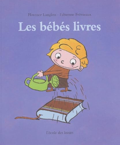 Bebes livres (Les) Children's books