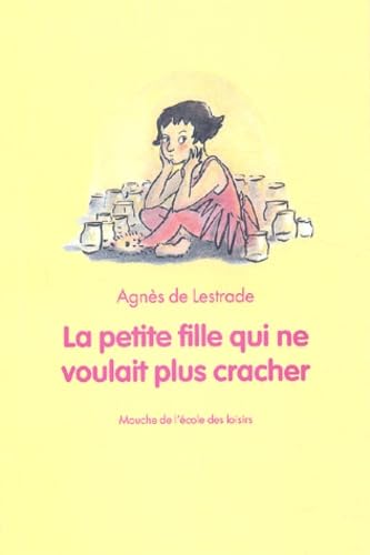 petite fille qui ne voulait plus cracher Novels & Short Stories
