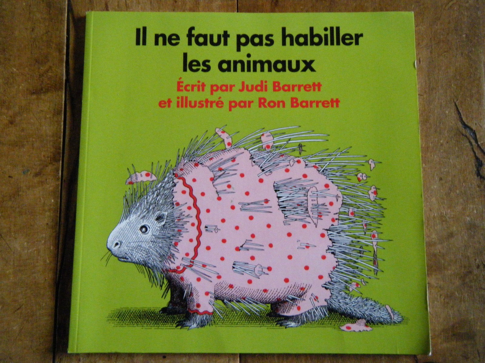 Il ne faut pas habiller les animaux Books
