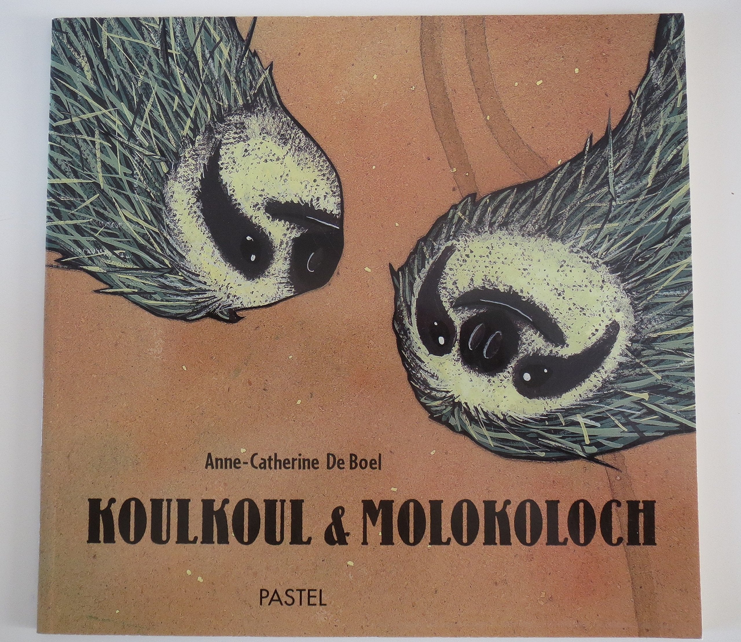 Koulkoul & Molokoloch Books